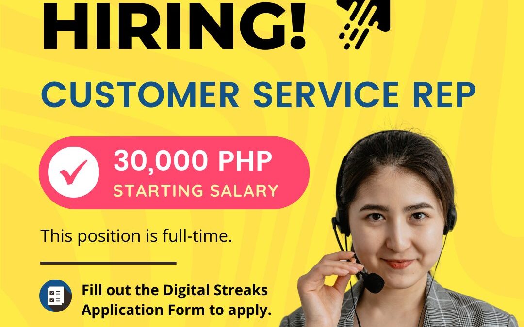 We are Hiring: Customer Service Representatives